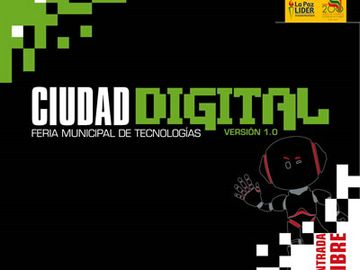Ciudad Digital - Feria Tecnológica de La Paz