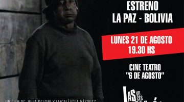 Las Voces del Socavón – Cine Teatro 6 de Agosto