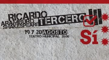 Ricardo III – Teatro Municipal Alberto Saavedra Pérez