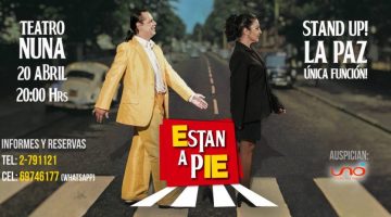 Están a Pie – Teatro Nuna
