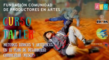 Taller Métodos Lúdicos y Artísticos en el Plan de Desarrollo Curricular – Fundación Compa